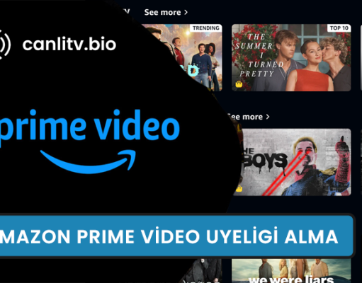 Amazon Prime Video Üyelik Ücreti 2026: Fiyat, Avantajlar ve Başvuru Rehberi