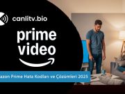 Amazon Prime Video Hata Kodları ve Çözümleri 2026: 1060, 5004 ve Bağlantı Sorunları