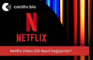 Netflix Dil Ayarları 2026: Ses ve Altyazı Değiştirme Sorunlarına Kesin Çözüm