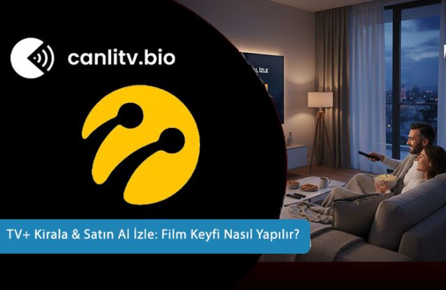 TV+-Kirala-&-Satın-Al-İzle