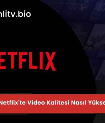 Netflix Görüntü Kalitesi Arttırma 2026: Telefonda Bulanık Görüntüye Son!