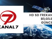 Kanal 7 Frekans 2026: Kesintisiz HD ve SD Canlı izle