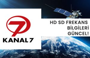 Kanal 7 Frekans 2026: Kesintisiz HD ve SD Canlı izle